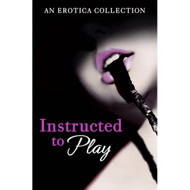 Instructed to Play