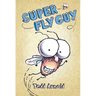 Super Fly Guy