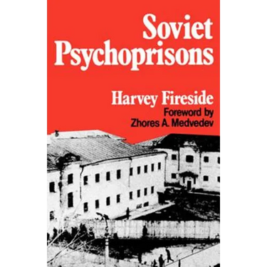 Soviet Psychoprisons