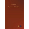 Eugenics and Other Evils