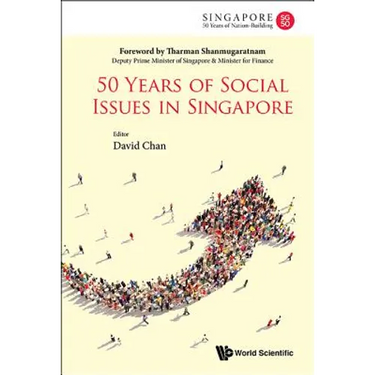 50 Years of Social Issues in Singapore