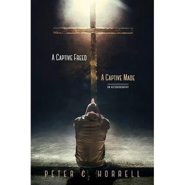 A Captive Freed - A Captive Made