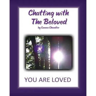 Chatting with The Beloved: You Are Loved