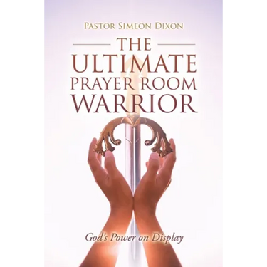The Ultimate Prayer Room Warrior: God's Power on Display