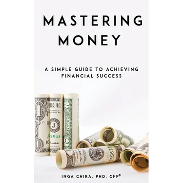 Mastering Money: A Simple Guide to Achieving Financial Success