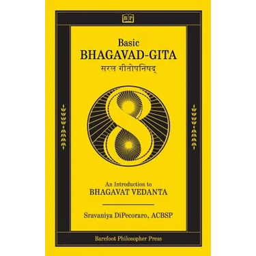 Basic Bhagavad-Gita: An Introduction to Bhagavat Vedanta