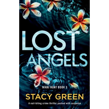 Lost Angels: A nail-biting crime thriller packed with suspense
