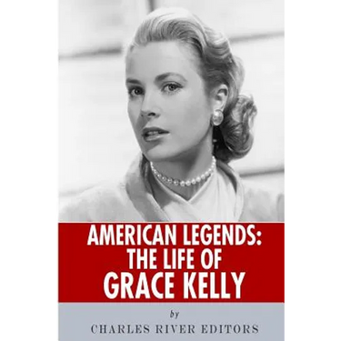 American Legends: The Life of Grace Kelly
