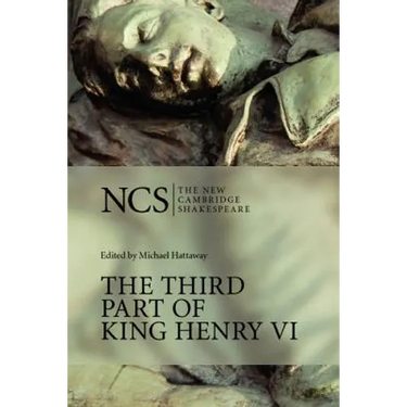 Ncs: Third Part of King Henry VI
