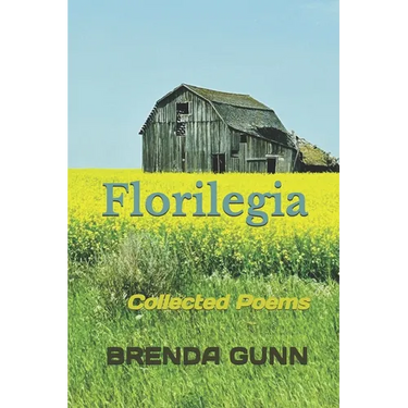 Florilegia: Collected Poems