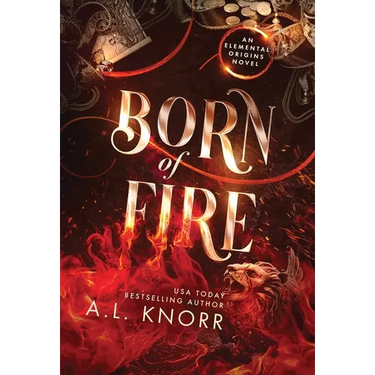 Born of Fire: A YA Contemporary Fantasy Adventure