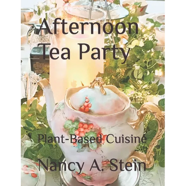 Afternoon Tea Party: Plant-Based Cuisine