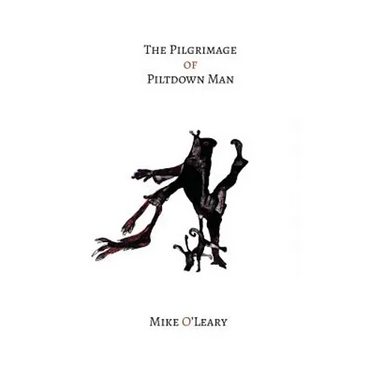 The Pilgrimage of Piltdown Man