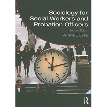 Sociology for Social Workers and Probation Officers