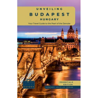 Unveiling Budapest - Hungary: Explore Historic Bathhouses, Majestic Architecture, and the Vibrant Culture of Hungary's Capital
