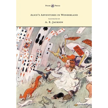 Alice's Adventures in Wonderland - Illustrated by T. H. Robinson & C. Pears