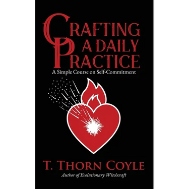 Crafting a Daily Practice