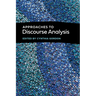 Approaches to Discourse Analysis