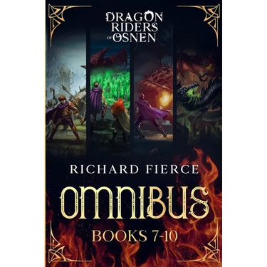 Dragon Riders of Osnen: Episodes 7-10 (Dragon Riders of Osnen Omnibus Book 3)