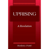 Uprising: A Revelation