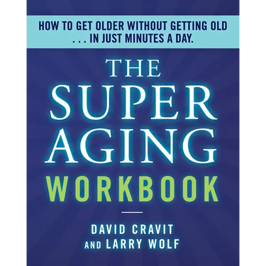 The Superaging Workbook