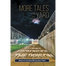 More Tales from the Yard: STORIES FROM INSIDE THE PRISON Memoirs of a Correctional Officer