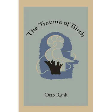 The Trauma of Birth