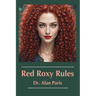 Red Roxy Rules