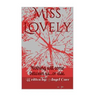 Miss Lovely: Nothing will come between us...or else