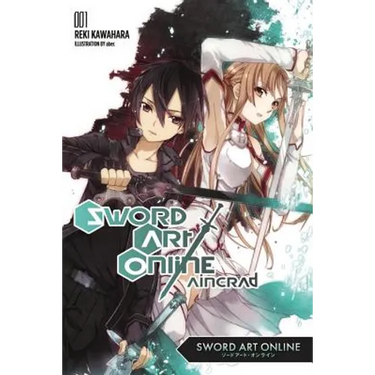 Sword Art Online 1: Aincrad (Light Novel)