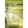 Catch Your Breath: Tender Meditations for Caregivers