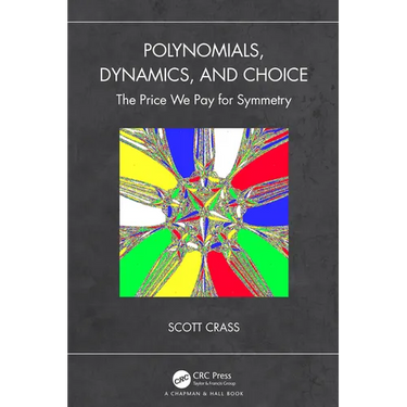 Polynomials, Dynamics, and Choice: The Price We Pay for Symmetry