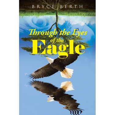 Through the Eyes of the Eagle
