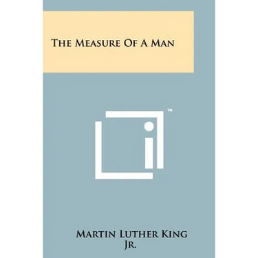 The Measure Of A Man