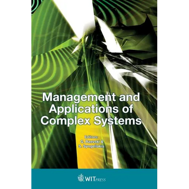 Management and Applications of Complex Systems