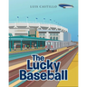 The Lucky Baseball
