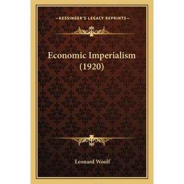 Economic Imperialism (1920)
