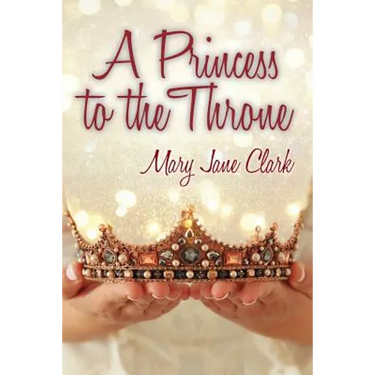 A Princess to the Throne