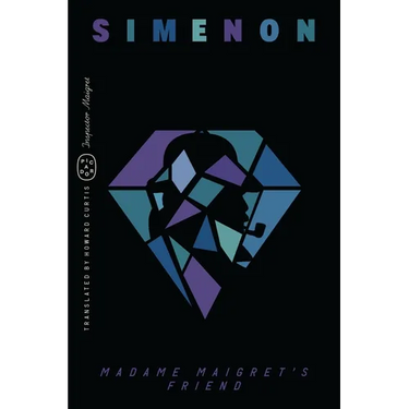 Madame Maigret's Friend (Inspector Maigret)