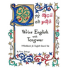 Write English with Tengwar: A Workbook for English General Use