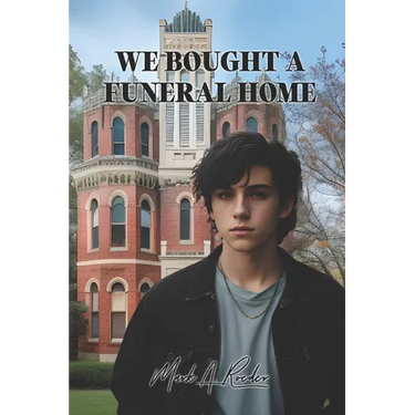 We Bought a Funeral Home