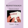 Buffettology: Profitable Investing