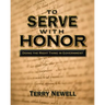 To Serve with Honor: Doing the Right Thing in Government
