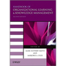 Handbook of Organizational Learning and Knowledge Management