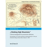 Climbing High Mountains: Colonial entanglement & postcolonial reflections