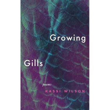 Growing Gills: Poems