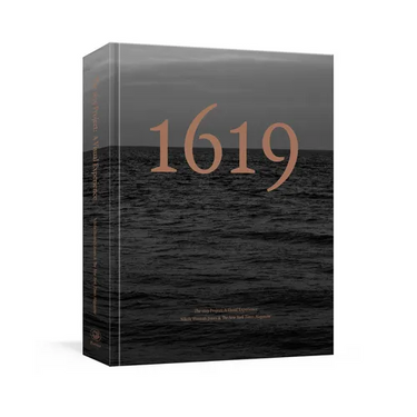 The 1619 Project: A Visual Experience