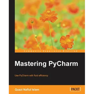 Mastering PyCharm