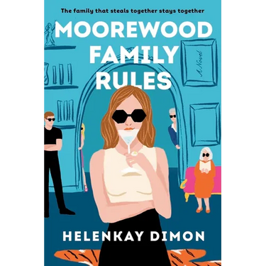 Moorewood Family Rules