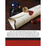 An Act Establishing Rules And Articles For The Government Of The Armies Of The United States With The Regulations Of The War Department